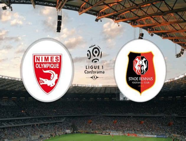 Soi kèo tỉ số Rennes vs Nîmes, 23/02/2020 – VĐQG Pháp [Ligue 1]