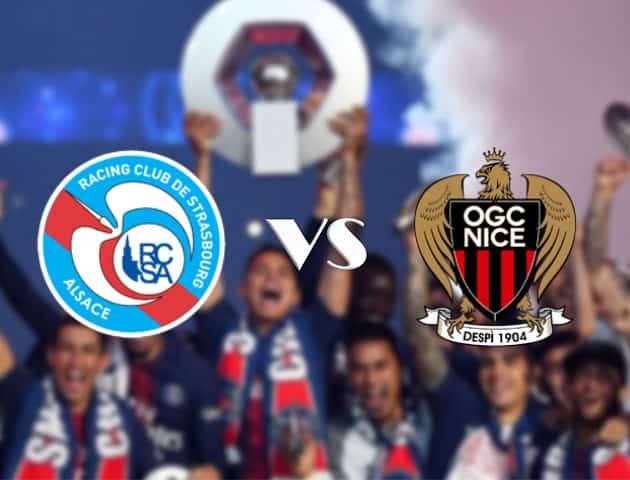 Soi kèo tỉ số Strasbourg vs Nice, 30/8/2020 – VĐQG Pháp [Ligue 1]