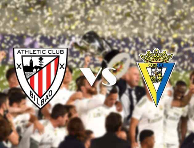 Soi kèo tỉ số Ath Bilbao vs Cadiz, 30/9/2020 – VĐQG Tây Ban Nha
