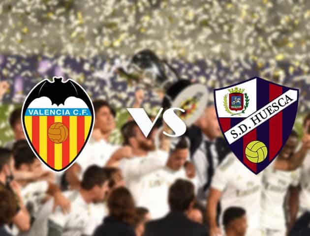 Soi kèo nhà cái Valencia vs Huesca, 27/9/2020 - VĐQG Tây Ban Nha Soi kèo nhà cái Valencia vs Huesca, 27/9/2020 - VĐQG Tây Ban Nha