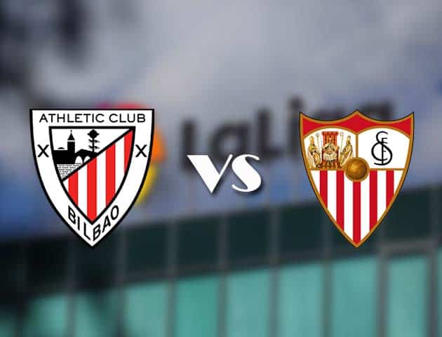 Soi kèo tỉ số Ath Bilbao vs Sevilla, 31/10/2020 – VĐQG Tây Ban Nha