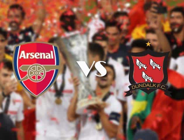 Soi kèo tỉ số Arsenal vs Dundalk, 30/10/2020 – Cúp C2 Châu Âu
