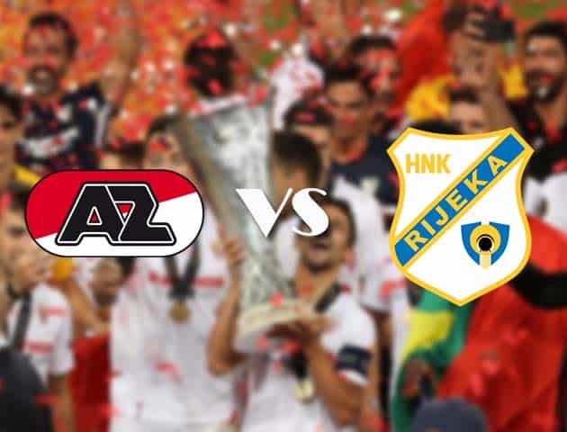 Soi kèo tỉ số AZ Alkmaar vs Rijeka, 30/10/2020 – Cúp C2 Châu Âu