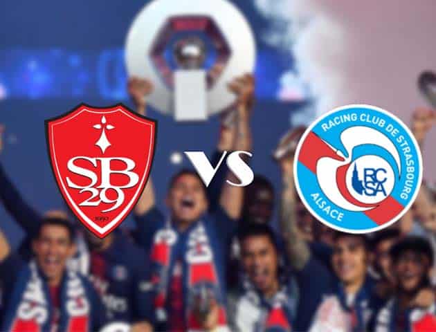 Soi kèo nhà cái Brest vs Strasbourg, 25/10/2020 - VĐQG Pháp [Ligue 1]
