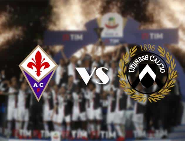 Soi kèo nhà cái Fiorentina vs Udinese, 25/10/2020 - VĐQG Ý [Serie A]