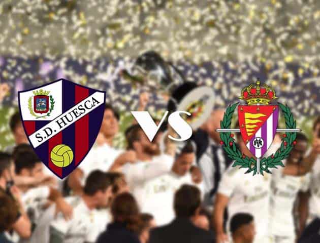 Soi kèo tỉ số Huesca vs Real Valladolid, 18/10/2020 – VĐQG Tây Ban Nha
