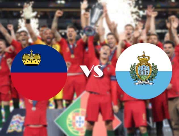 Soi kèo nhà cái Liechtenstein vs San Marino, 13/10/2020 - Nations League Soi kèo nhà cái Liechtenstein vs San Marino, 13/10/2020 - Nations League