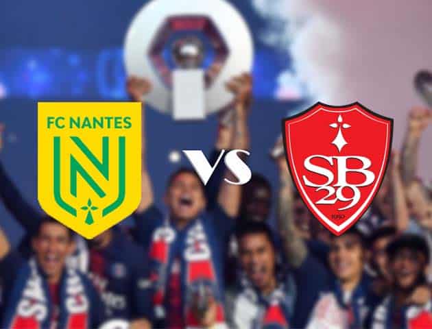 Soi kèo tỉ số Nantes vs Brest, 18/10/2020 – VĐQG Pháp [Ligue 1]