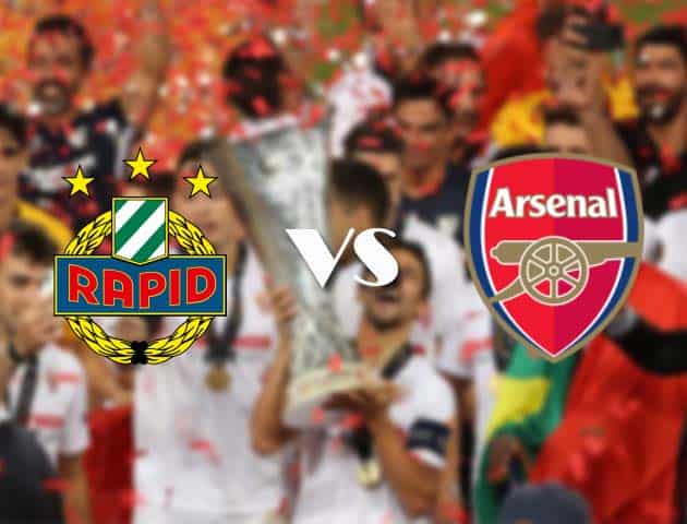 Soi kèo nhà cái Rapid Vienna vs Arsenal, 22/10/2020 - Cúp C2 Châu Âu