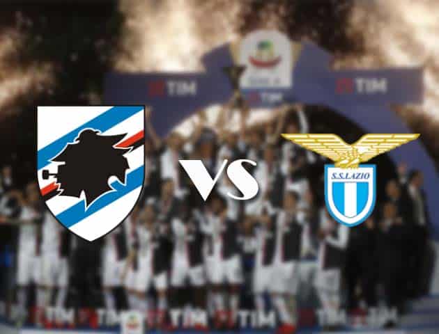 Soi kèo tỉ số Sampdoria vs Lazio, 17/10/2020 – VĐQG Ý [Serie A]
