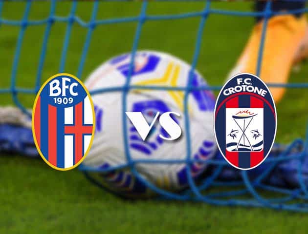 Soi kèo tỉ số Bologna vs Crotone, 29/11/2020 – VĐQG Ý [Serie A]