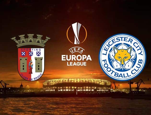 Soi kèo tỉ số Sporting Braga vs Leicester, 27/11/2020 – Cúp C2 Châu Âu