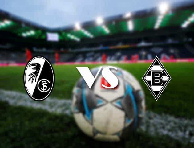 Soi kèo tỉ số Freiburg vs B. Monchengladbach, 05/12/2020 – VĐQG Đức [Bundesliga]