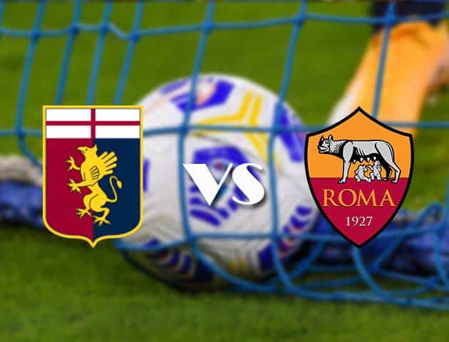 Soi kèo tỉ số Genoa vs AS Roma, 8/11/2020 – VĐQG Ý [Serie A]