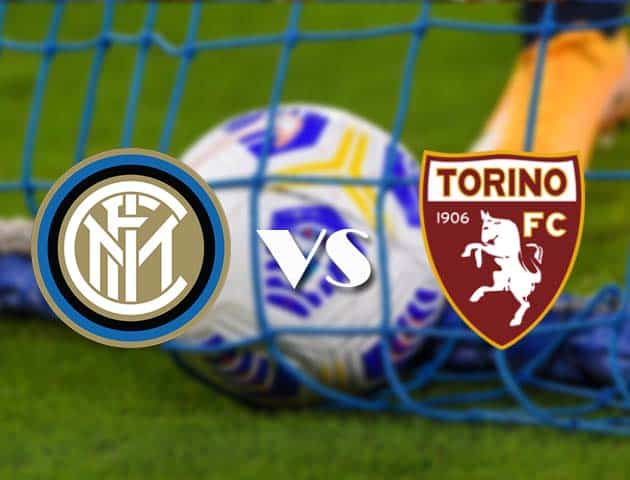Soi kèo nhà cái Inter vs Torino, 22/11/2020 - VĐQG Ý [Serie A]