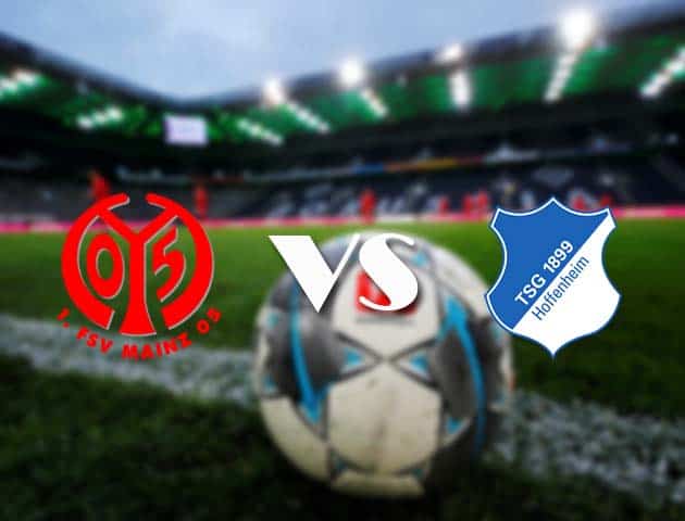 Soi kèo tỉ số Mainz 05 vs Hoffenheim, 28/11/2020 – VĐQG Đức [Bundesliga]