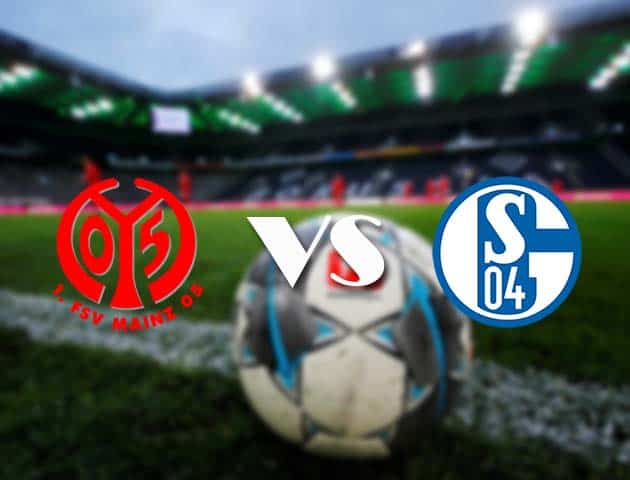 Soi kèo tỉ số Mainz 05 vs Schalke 04, 7/11/2020 – VĐQG Đức [Bundesliga]