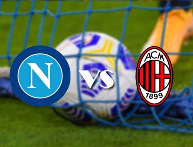 Soi kèo nhà cái Napoli vs AC Milan, 23/11/2020 - VĐQG Ý [Serie A]
