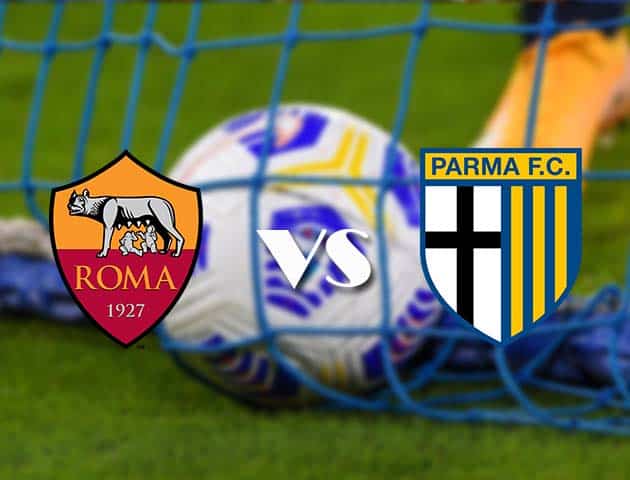 Soi kèo nhà cái AS Roma vs Parma, 22/11/2020 - VĐQG Ý [Serie A]