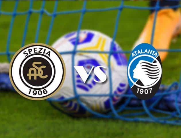 Soi kèo nhà cái Spezia vs Atalanta, 22/11/2020 - VĐQG Ý [Serie A]