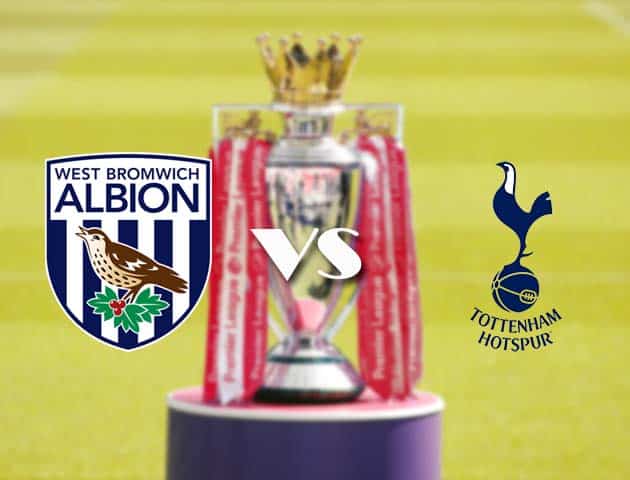 Soi kèo tỉ số West Bromwich Albion vs Tottenham Hotspur, 7/11/2020 – Ngoại Hạng Anh