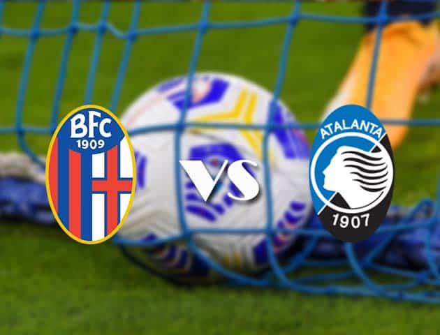 Soi kèo tỉ số Bologna vs Atalanta, 24/12/2020 – VĐQG Ý [Serie A]
