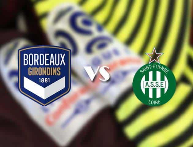 Soi kèo tỉ số Bordeaux vs St Etienne, 17/12/2020 – VĐQG Pháp [Ligue 1]