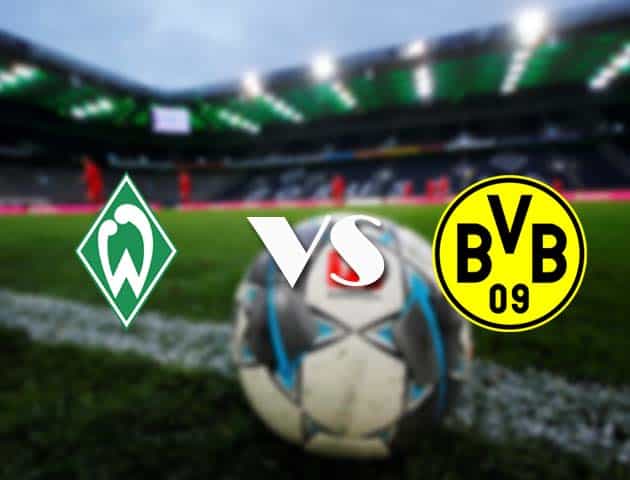 Soi kèo tỉ số Werder Bremen vs Dortmund, 16/12/2020 – VĐQG Đức [Bundesliga]