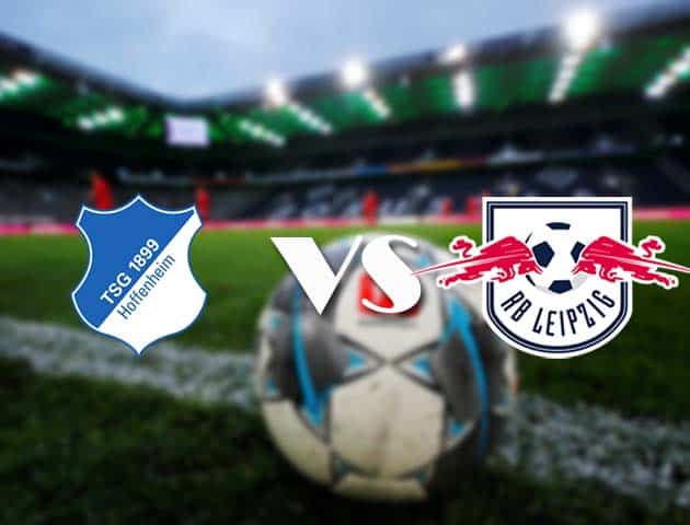 Soi kèo tỉ số Hoffenheim vs RB Leipzig, 17/12/2020 – VĐQG Đức [Bundesliga]