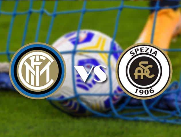 Soi kèo tỉ số Inter vs Spezia, 20/12/2020 – VĐQG Ý [Serie A]