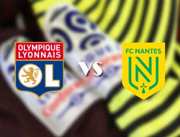 Soi kèo nhà cái Lyon vs Nantes, 24/12/2020 - VĐQG Pháp [Ligue 1]