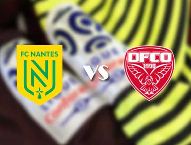 Soi kèo tỉ số Nantes vs Dijon, 13/12/2020 – VĐQG Pháp [Ligue 1]