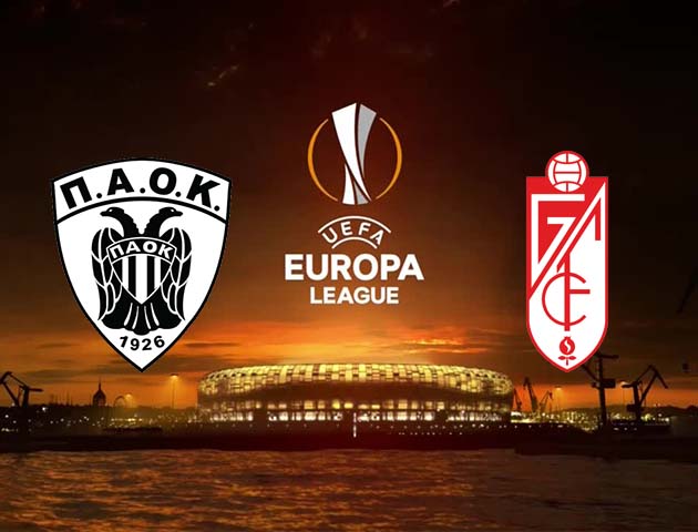 Soi kèo tỉ số PAOK vs Granada, 11/12/2020 – Cúp C2 Châu Âu