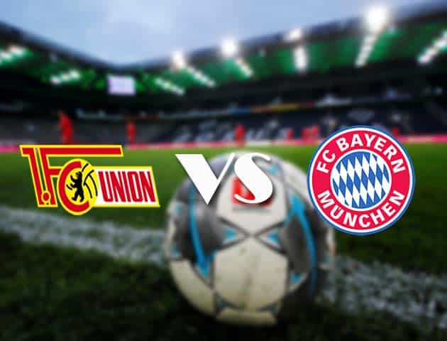 Soi kèo tỉ số Union Berlin vs Bayern Munich, 13/12/2020 – VĐQG Đức [Bundesliga]
