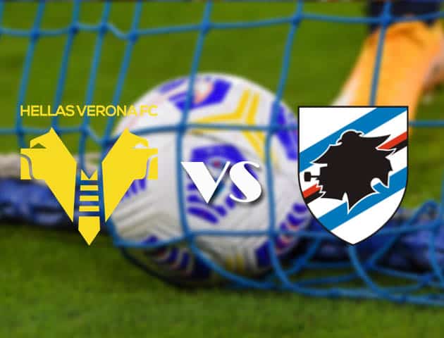 Soi kèo tỉ số Verona vs Sampdoria, 17/12/2020 – VĐQG Ý [Serie A]