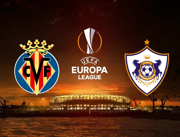 Soi kèo tỉ số Villarreal vs Qarabag, 11/12/2020 – Cúp C2 Châu Âu
