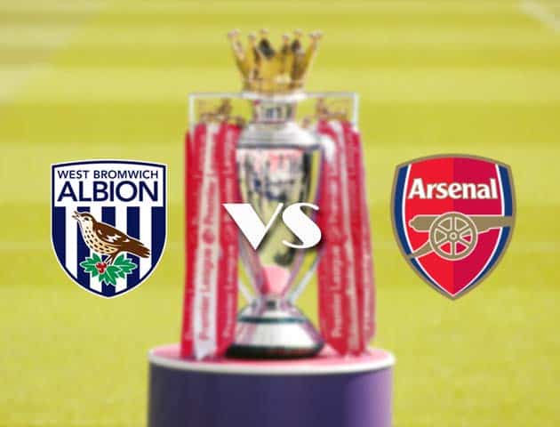 Soi kèo nhà cái West Brom vs Arsenal, 03/01/2021 - Ngoại Hạng Anh Soi kèo nhà cái West Brom vs Arsenal, 03/01/2021 - Ngoại Hạng Anh