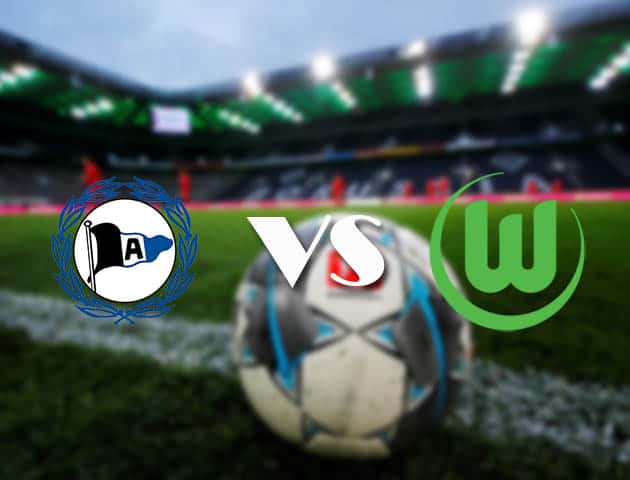 Soi kèo tỉ số Arminia Bielefeld vs Wolfsburg, 20/2/2021 – VĐQG Đức [Bundesliga]