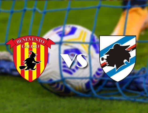 Soi kèo tỉ số Benevento vs Sampdoria, 7/2/2021 – VĐQG Ý [Serie A]