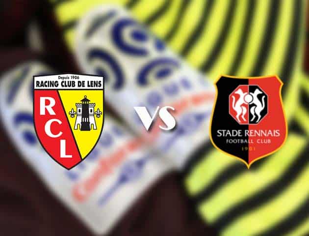 Soi kèo tỉ số Lens vs Rennes, 7/2/2021 – VĐQG Pháp [Ligue 1]