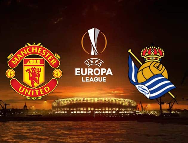 Soi kèo tỉ số Man Utd vs Real Sociedad, 26/2/2021 – Cúp C2 Châu  Âu