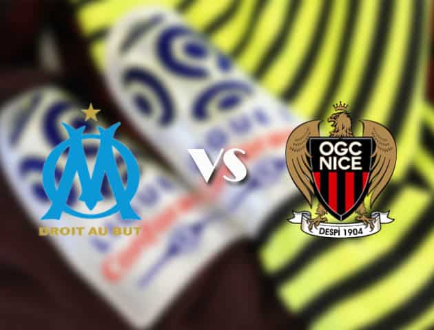 Soi kèo tỉ số Marseille vs Nice, 18/2/2021 – VĐQG Pháp [Ligue 1]
