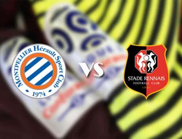 Soi kèo nhà cái Montpellier vs Rennes, 21/2/2021 - VĐQG Pháp [Ligue 1]