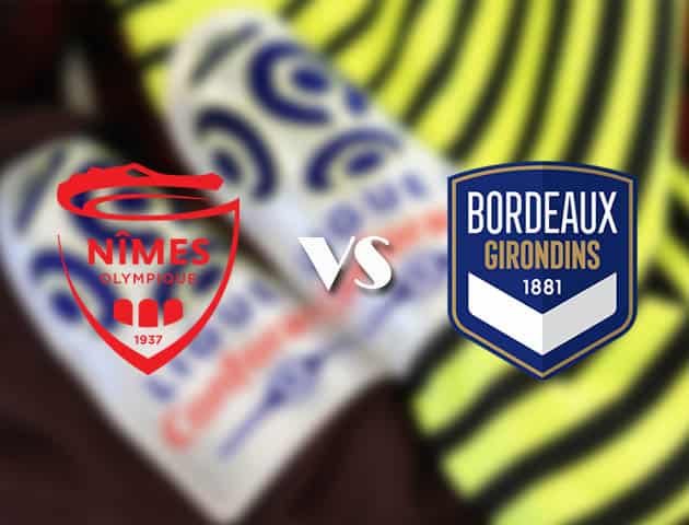 Soi kèo tỉ số Nimes vs Bordeaux, 21/2/2021 – VĐQG Pháp [Ligue 1]