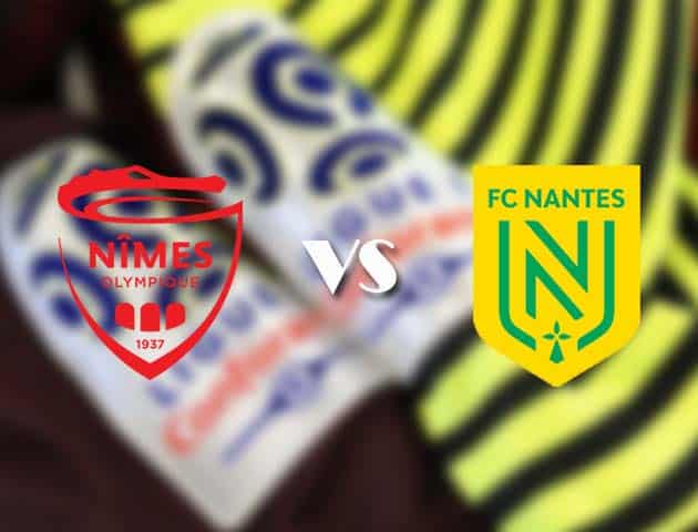 Soi kèo tỉ số Nimes vs Nantes, 28/2/2021 – VĐQG Pháp [Ligue 1]