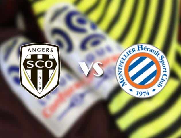 Soi kèo tỉ số Angers vs Montpellier, 4/4/2021 – VĐQG Pháp [Ligue 1]
