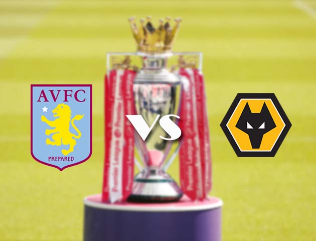 Soi kèo tỉ số Aston Villa vs Wolves, 7/3/2021 –  Ngoại Hạng Anh