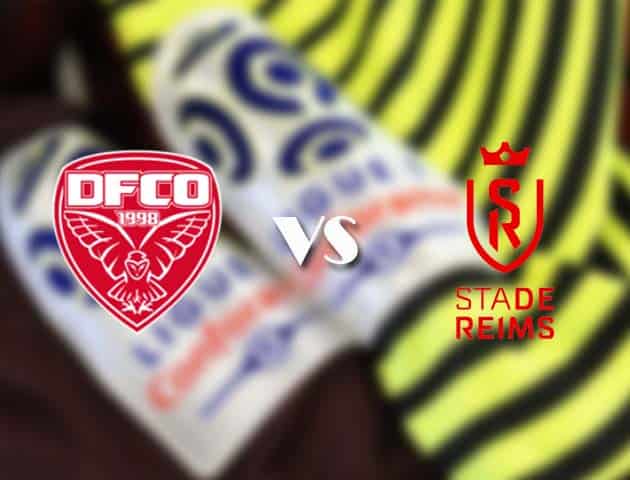 Soi kèo nhà cái Dijon vs Reims, 21/3/2021 - VĐQG Pháp [Ligue 1]