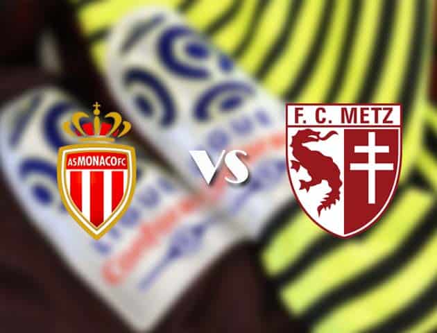 Soi kèo tỉ số AS Monaco vs Metz, 3/4/2021 – VĐQG Pháp [Ligue 1]