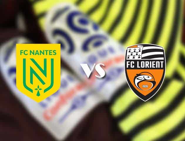 Soi kèo tỉ số Nantes vs Lorient, 21/3/2021 – VĐQG Pháp [Ligue 1]